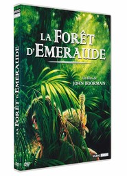 La Forêt d'émeraude / un film de John Boorman | Boorman, John. Metteur en scène ou réalisateur