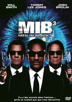 Men in Black 3 : MIB 3 / un film de Barry Sonnenfeld | Sonnenfeld, Barry. Metteur en scène ou réalisateur