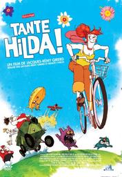 Tante Hilda ! / un film d'animation de Jacques-Rémy Girerd et Benoît Chieux | Girerd, Jacques-Rémy. Metteur en scène ou réalisateur