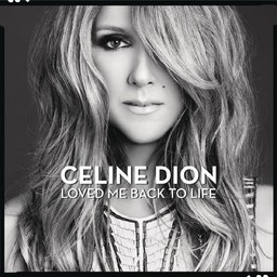 Loved me back to life / Céline Dion | Dion, Céline