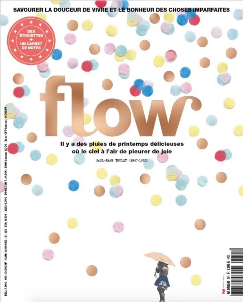 Flow : savourer la douceur de vivre et le bonheur des choses imparfaites / dir. de publ. Rolf Heinz | Heinz, Rolf. Directeur de publication