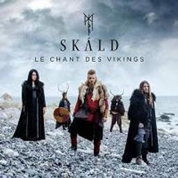 Chant des Vikings (Le) / Skald, ens. voc. & instr. | Skald. Musicien. Ens. voc. & instr.