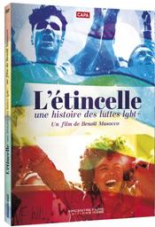 Etincelle (L') : une histoire des luttes LGBT+ / un film documentaire de Benoît Masocco | Masocco, Benoît. Metteur en scène ou réalisateur. Scénariste