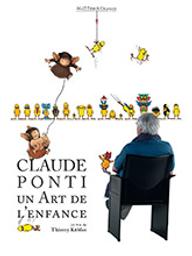 Claude Ponti - Un art de l'enfance / Thierry KÉubler, réal. | KÉubler, Thierry. Metteur en scène ou réalisateur. Scénariste