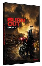 Burn out / un film de Yann Gozlan | Gozlan, Yann. Metteur en scène ou réalisateur. Scénariste