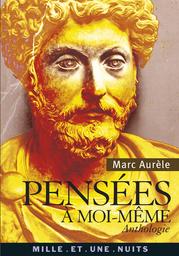 Pensées pour moi-même / Marc Aurèle | Marc Aurèle (121-180)