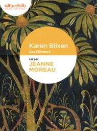 Les Rêveurs / Karen Blixen | Blixen, Karen. Auteur