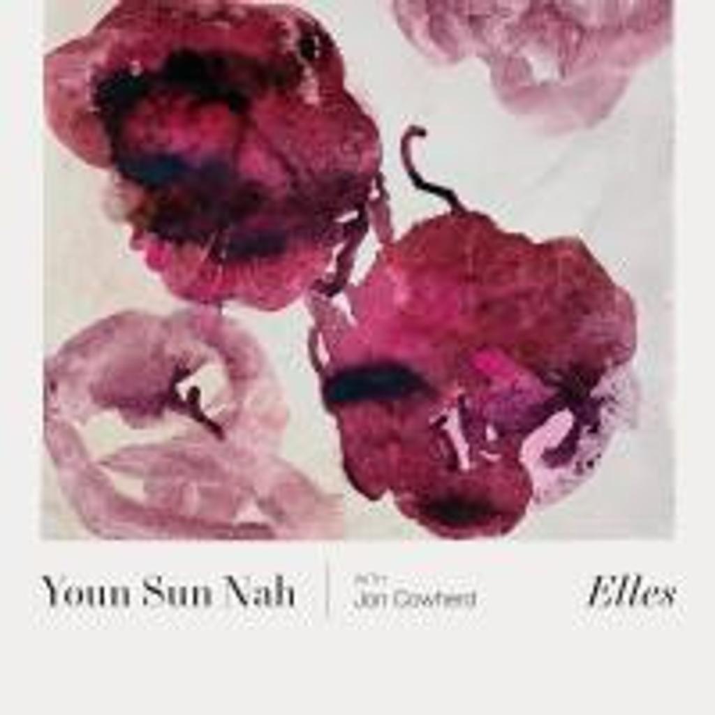 Elles / Youn Sun Nah, chant | 