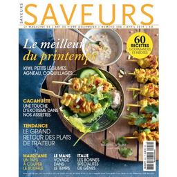 Saveurs : le magazine de l'art de vivre gourmand / dir. de publ. Mark Fisher | Fisher, Mark. Directeur de publication