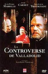 La Controverse de Valladolid / un film de Jean-Daniel Verhaeghe | Verhaeghe, Jean-Daniel. Metteur en scène ou réalisateur