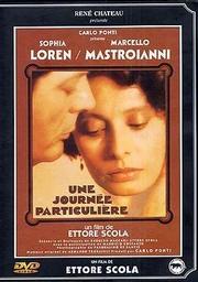 Journée particulière (Une) / un film d'Ettore Scola | Scola, Ettore. Metteur en scène ou réalisateur